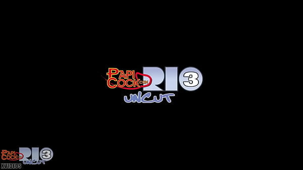 Rio Uncut #3 Scene 4 Claudio   Juniorboy